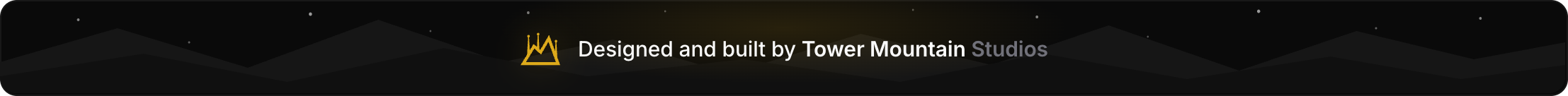 Designed and built by Tower Mountain Studios